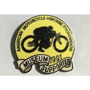 American Motorcycle Heritage Foundation 1991 Museum Supporter Pin